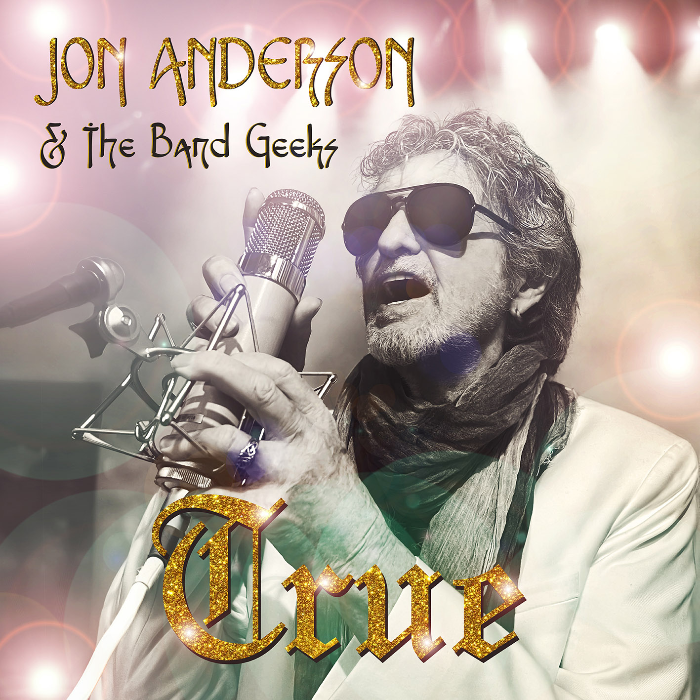 Jon Anderson And The Band Geeks - True